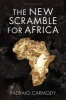 The New Scramble for Africa (Paperback, 2nd Revised edition) - Padraig Carmody Photo