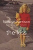 The Kiss - A Secret Life (Paperback, Reissue) - Kathryn Harrison Photo