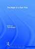 The Right to a Fair Trial (Hardcover, New Ed) - Thom Brooks Photo