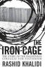 The Iron Cage - The Story of the Palestinian Struggle for Statehood (Paperback) - Rashid Khalidi Photo