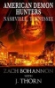 American Demon Hunters - Nashville, Tennessee (Paperback) - Zach Bohannon Photo