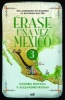 Arase Una Vez Maxico 3 (English, Spanish, Paperback) - Alejandro Rosas Photo