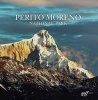 Perito Morena National Park (Hardcover) - Antonio Vizcaino Photo