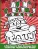 Gavin's Christmas Coloring Book - A Personalized Name Coloring Book Celebrating the Christmas Holiday (Paperback) - Gavin Books Photo