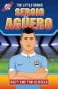 Sergio Aguero - The Little Genius (Paperback) - Tom Oldfield Photo