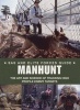 Manhunt - Elite Forces' Skills in Tracking High Profile Enemy Targets (Paperback) - Alexander Stilwell Photo