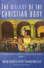 The Malady of the Christian Body (Paperback) - Brian Brock Photo