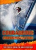 Courageous Circumnavigators - True Stories of Around-the-World Adventurers (Paperback) - Fiona Macdonald Photo