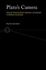 Plato's Camera - How the Physical Brain Captures a Landscape of Abstract Universals (Paperback) - Paul M Churchland Photo