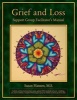 Grief and Loss Support Group Facilitator's Manual (Paperback) - Susan Hansen M S Photo