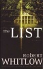 The List (Paperback) - Robert F Whitlow Photo