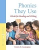 Phonics They Use - Words for Reading and Writing (Paperback, 7th Revised edition) - Patricia M Cunningham Photo