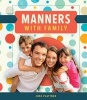 Manners with Family (Hardcover) - Josh Plattner Photo