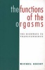 The Functions of the Orgasms - The Highways to Transcendence (Paperback) - Michel Odent Photo