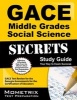 Gace Middle Grades Social Science Secrets Study Guide - Gace Test Review for the Georgia Assessments for the Certification of Educators (Paperback) - Gace Exam Secrets Test Prep Photo