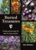 Buried Treasures - Finding and Growing the World's Choicest Bulbs (Hardcover) - Janis Ruksans Photo