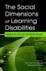 The Social Dimensions of Learning Disabilities - Essays in Honor of Tanis Bryan (Hardcover) - Tanis H Bryan Photo