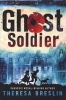 Ghost Soldier - WW1 Story (Paperback) - Theresa Breslin Photo