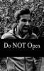 Do Not Open (Paperback) - Irreverent Journals Photo