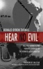 Hear No Evil - Politics, Science, and the Forensic Evidence in the Kennedy Assassination (Paperback) - Donald Byron Thomas Photo