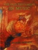 The Old Testament in Music (Hardcover) - Moshe Gorali Photo