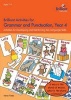 Brilliant Activities for Grammar and Punctuation, Year 4 - Activities for Developing and Reinforcing Key Language Skills (Paperback) - Irene Yates Photo