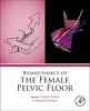 Biomechanics of the Female Pelvic Floor (Hardcover) - Lennox Hoyte Photo