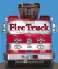 Fire Truck (Board book) - Charlie Gardner Photo