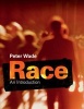 The Race - An Introduction (Paperback) - Peter Wade Photo