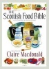 The Scottish Food Bible (Paperback) - Claire Macdonald Photo