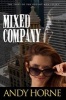 Mixed Company (Paperback) - Andy Horne Photo