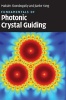 Fundamentals of Photonic Crystal Guiding (Hardcover) - Maksim Skorobogatiy Photo