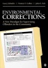 Environmental Corrections - A New Paradigm for Supervising Offenders in the Community (Paperback) - Lacey Schaefer Photo