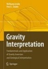 Gravity Interpretation - Fundamentals and Application of Gravity Inversion and Geological Interpretation (Book) - Wolfgang Jacoby Photo