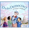 D Is for Democracy - A Citizen's Alphabet (Paperback) - Elissa D Grodin Photo