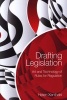 Drafting Legislation - Art and Technology of Rules for Regulation (Hardcover) - Helen Xanthaki Photo