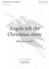 Angels Tell the Christmas Story - Vocal Score (Sheet music) - Malcolm Archer Photo