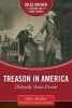 Treason in America - Disloyalty versus Dissent (Hardcover) - Jules Archer Photo