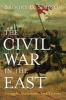 The Civil War in the East - Struggle, Stalemate, and Victory (Paperback) - D Simpson Photo