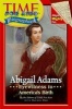 Abigail Adams - Eyewitness to America's Birth (Paperback) - Time for Kids Magazine Photo