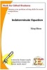 Indeterminate Equation - Math for Gifted Students (Paperback) - Xing Zhou Photo