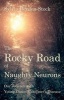 The Rocky Road of Naughty Neurons - Our Journey with Young Onset Alzheimer's Disease (Paperback) - Sylvia Bryden Stock Photo