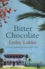 Bitter Chocolate (Paperback, New ed) - Lesley Lokko Photo