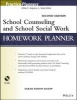 School Counseling and School Social Work Homework Planner (Paperback, 2nd Revised edition) - Sarah Edison Knapp Photo