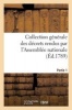 Collection Generale Des Decrets Rendus Par L'Assemblee Nationale. Partie 1 (French, Paperback) - Sans Auteur Photo