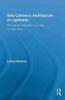 Italo Calvino's Architecture of Lightness - The Utopian Imagination in an Age of Urban Crisis (Hardcover) - Letizia Modena Photo