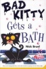 Bad Kitty Gets a Bath (Paperback) - Nick Bruel Photo