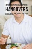 48 Fast and Effective Meal Recipes for Hangovers - Recover Quickly and Naturally Using These Powerful Recipes (Paperback) - Joe Correa CSN Photo