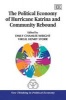 The Political Economy of Hurricane Katrina and Community Rebound (Hardcover) - Emily Chamlee Wright Photo