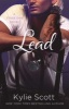 Lead (Paperback) - Kylie Scott Photo